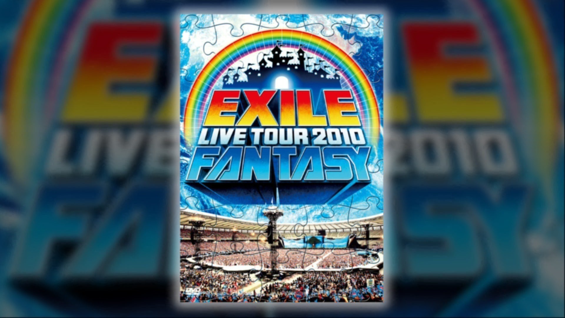 EXILE LIVE TOUR 2010 FANTASY