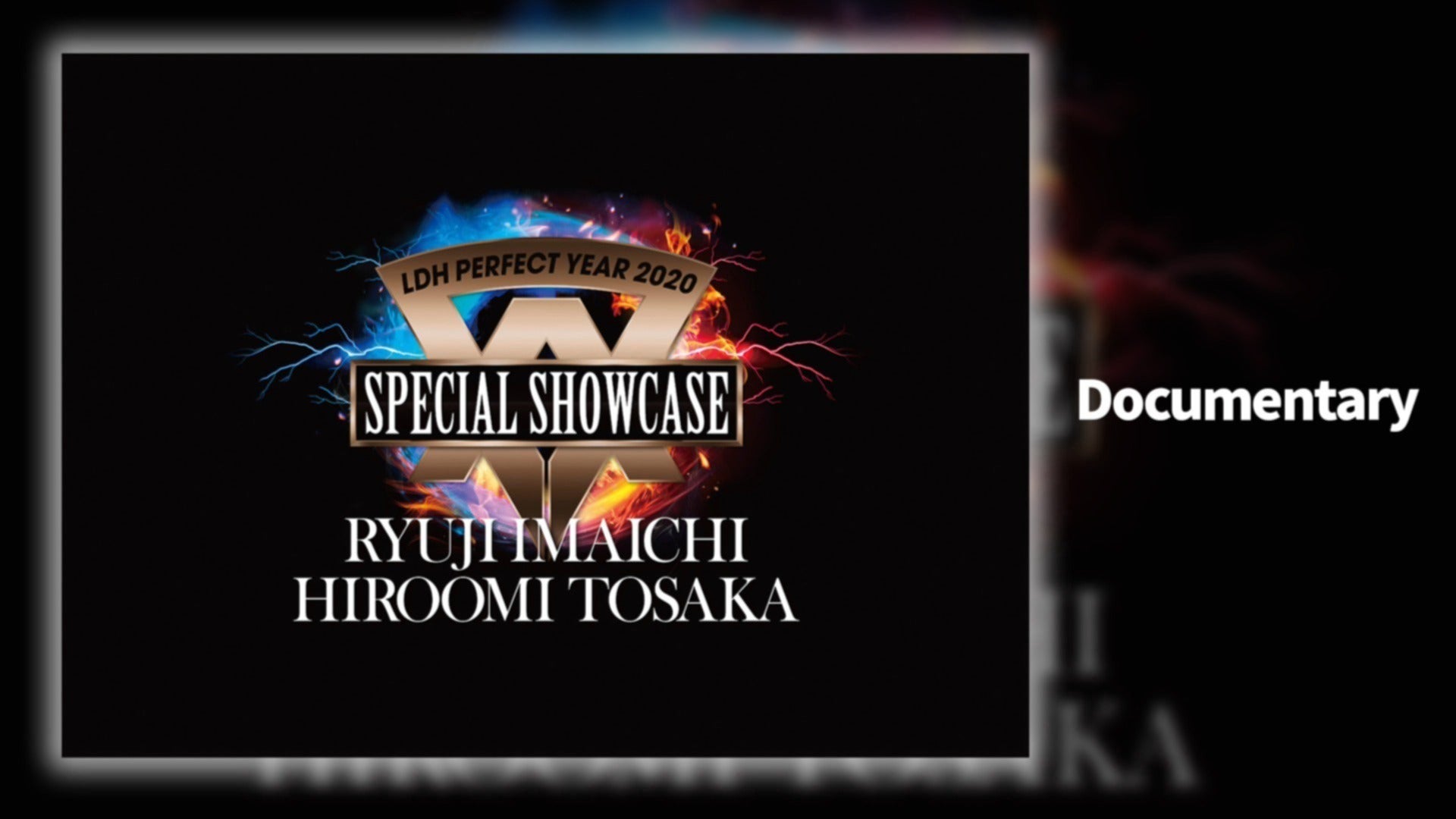 LDH PERFECT YEAR 2020 SPECIAL SHOWCASE RYUJI IMAICHI / HIROOMI